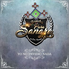 Download track Ojala Y Te Animes Banda Pura Sangre De Eric Rosales