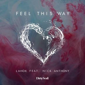 Download track Feel This Way (Extended Mix) Nick Anthony