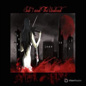 Download track She Cried Like The Moon The Undead, Sub 7