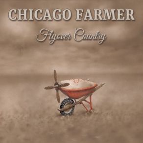 Download track Ramblin' Man Chicago Farmer