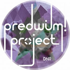 Download track D. N. A. (Extended) PredWilM! Project