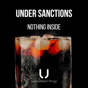 Download track Nothing Inside (Extended Mix) Under Sanctions