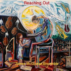 Download track Imagine, Pt. 4 James McGowan Ensemble