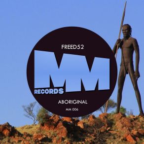 Download track Aboriginal Freed52