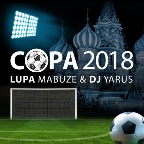 Download track Samba Eo Futebol (Yarus Samba Mix) Lupa Mabuze