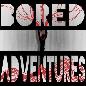 Download track Papercuts Bored Adventures