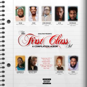 Download track Who I Really Am First ClassSoulstar