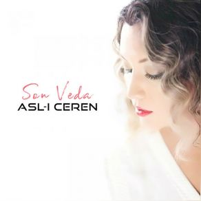 Download track Son Veda Aslı Ceren