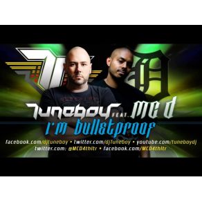 Download track I'M Bulletproof (Extended Version) Tuneboy, D. MC