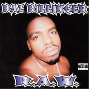 Download track What It Iz Daz Dillinger