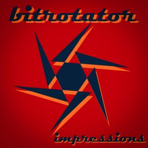 Download track Impressions Bitrotator