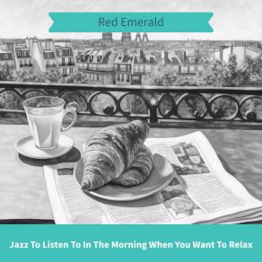 Download track Quietude Of Fresh Mornings Red Emerald