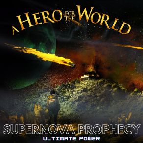 Download track Save The World From Fire A Hero For The World