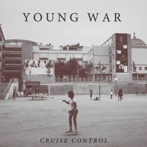 Download track Heaven Isn't Even Close Young War