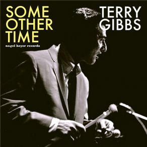 Download track You Don't Know What Love Is (Live) Terry Gibbs