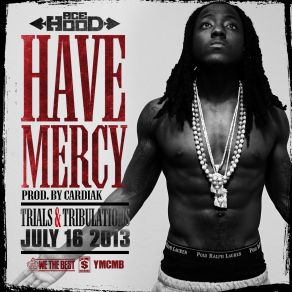 Download track Have Mercy Ace Hood