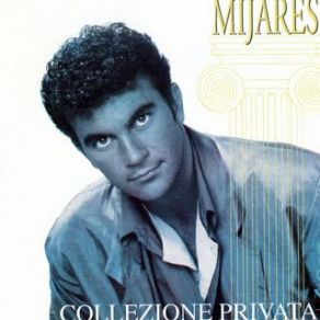 Download track Mal D'amore Manuel Mijares