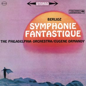 Download track I. Rêveries - Passions. Largo - Allegro Agitato E Appassionato Assai' Eugene Ormandy, Eugene Ormandy The Philadelphia Orchestra