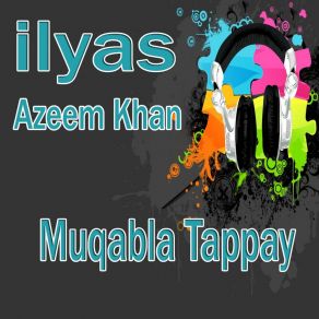 Download track Da Pukhtonkhwa Hujre De Tal Azeem Khan