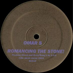 Download track Romancing The Stone Omar - S