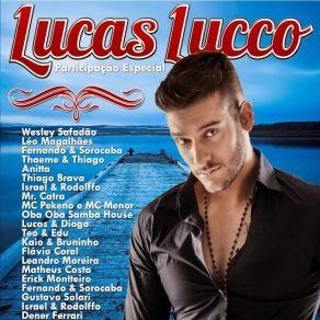 Download track Cada Um Com Seus Problemas Lucas LuccoThiago Brava