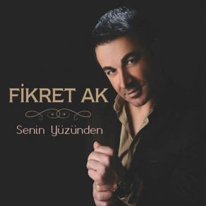 Download track Derde Gıran Fikret Ak