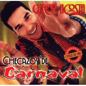 Download track Carnavalero Checo Acosta