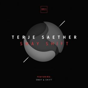 Download track Sway (Original Mix) Terje Saether