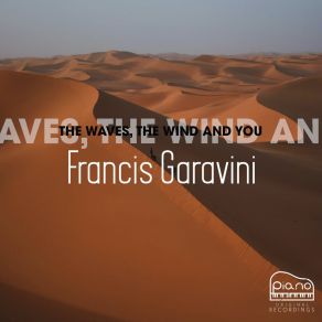 Download track When A Flower Blooms Francis Garavini