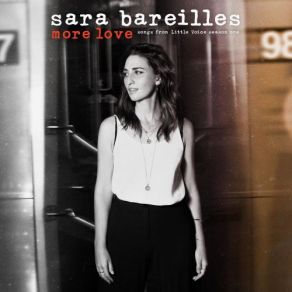 Download track More Love Sara Bareilles