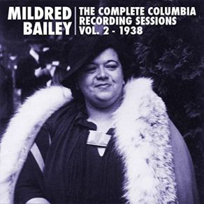 Download track So Help Me (If I Don't Love You) Mildred Bailey