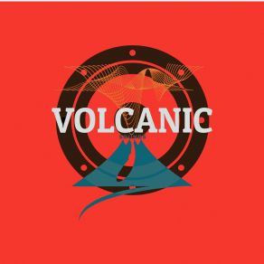 Download track Feelin Volcanic