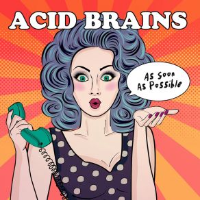 Download track Not Anymore Acid Brains