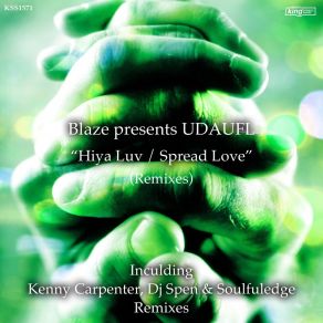 Download track Hiya Luv Underground Dance Artists United For LifeKenny Bobien, Kenny Carpenter