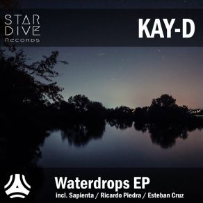 Download track Waterdrops (Sapienta Remix) Kay - DSapienta