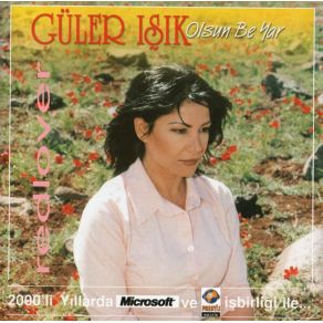 Download track Olsun Be Yar Güler Işık