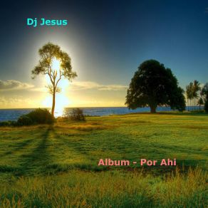 Download track Cine DJ Jesus