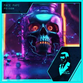 Download track Poison (Radio Edit) Face Papi