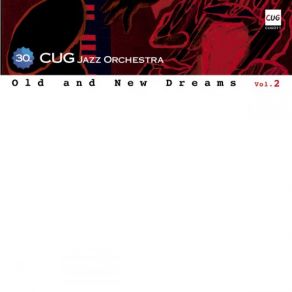 Download track I Just Found Out About Love CUG Jazz OrchestraMaya Hatch