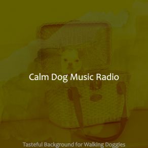 Download track Deluxe Music For Relaxing Dogs Calm Dog Music Radio