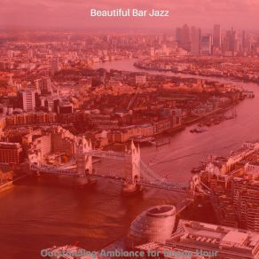 Download track Exciting Moods For Bars Beautiful Bar Jazz