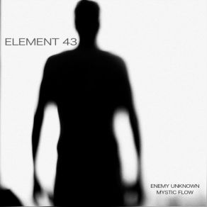 Download track Enemy Unknown Element43