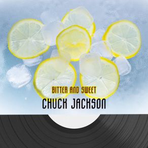 Download track In Between Tears Chuck Jackson