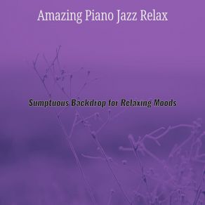 Download track Piano Jazz Soundtrack For Downtime Amazing Jazz Relax