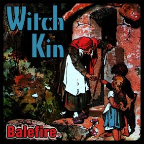 Download track Witch's Chant Witch Kin