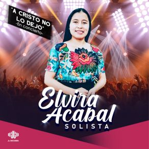 Download track Te Doy Gracias Señor Jesus (En Vivo) Elvira Acabal