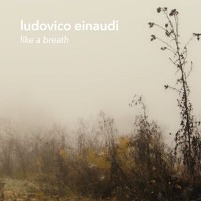 Download track Seven Days Walking / Day 1: Einaudi: Seven Days Walking / Day 1 - Low Mist Ludovico EinaudiRedi Hasa, Federico Mecozzi