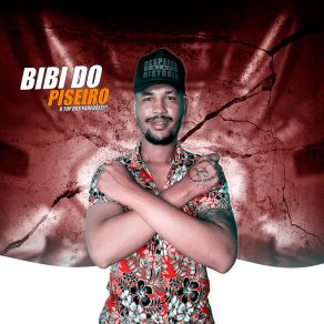 Download track Vai Piranha Bibi Do Piseiro