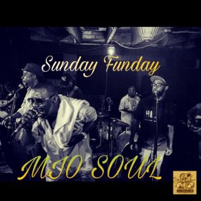 Download track Sunday Funday Soul Mio