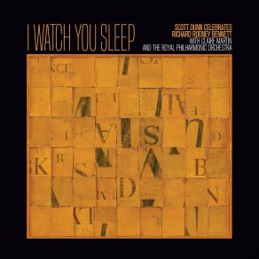 Download track I Watch You Sleep Claire Martin, Jeremy Brown, The Royal Philharmonic Orchestra, Scott Dunn, Rob Barron, Matt Skelton